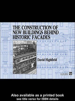 cover image of The Construction of New Buildings Behind Historic Facades